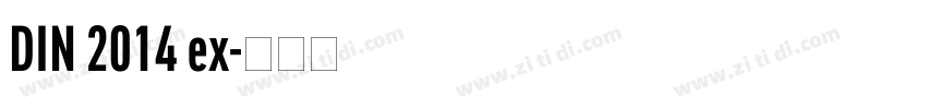 DIN 2014 ex字体转换
